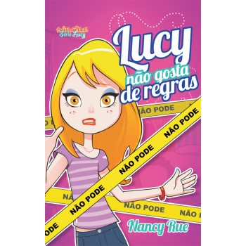 Lucy não gosta de regras