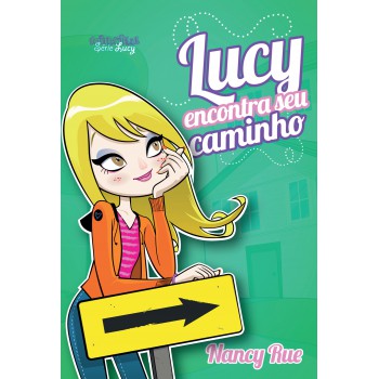 Lucy encontra seu caminho