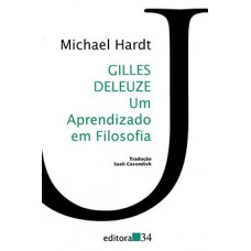 GILLES DELEUZE: UM APRENDIZADO EM FILOSOFIA