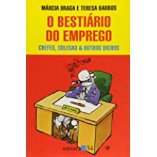 Bestiário Do Emprego, O