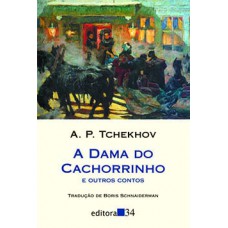 A DAMA DO CACHORRINHO E OUTROS CONTOS