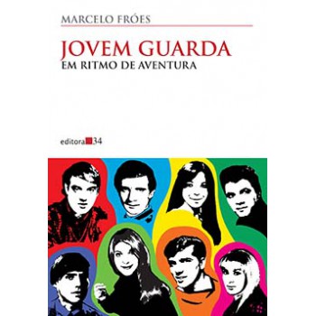 JOVEM GUARDA: EM RITMO DE AVENTURA