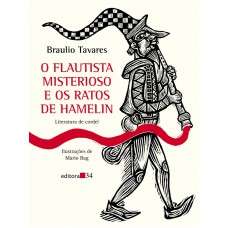 O Flautista Misterioso E Os Ratos De Hamelin