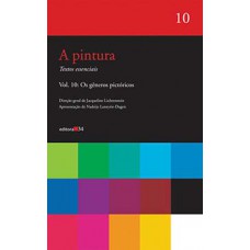 A PINTURA - VOL. 10: OS GÊNEROS PICTÓRICOS