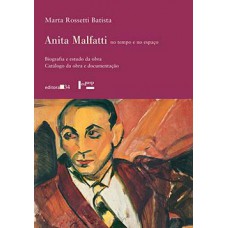 ANITA MALFATTI NO TEMPO E NO ESPAÇO