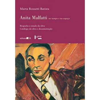 ANITA MALFATTI NO TEMPO E NO ESPAÇO