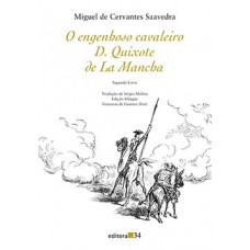 D. QUIXOTE DE LA MANCHA II: SEGUNDO LIVRO