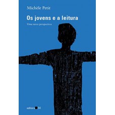 OS JOVENS E A LEITURA: UMA NOVA PERSPECTIVA