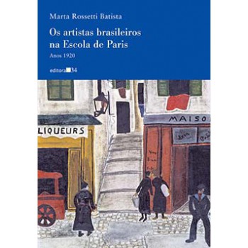 OS ARTISTAS BRASILEIROS NA ESCOLA DE PARIS: ANOS 1920