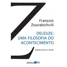 DELEUZE: UMA FILOSOFIA DO ACONTECIMENTO