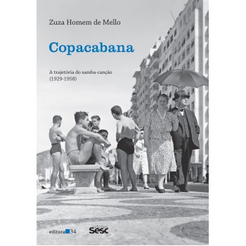 Copacabana: A Trajetória Do Samba-canção (1929-1958)