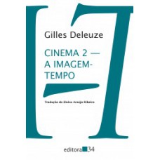 CINEMA 2: A IMAGEM-TEMPO