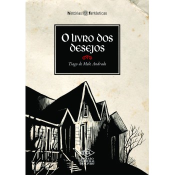 O Livro Dos Desejos