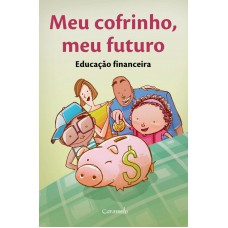 Meu Cofrinho, Meu Futuro