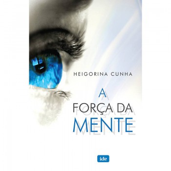 A Força Da Mente