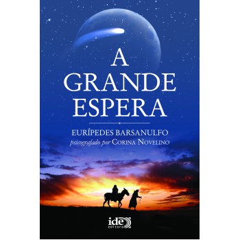 A Grande Espera