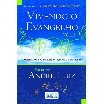 Vivendo O Evangelho Vol. I