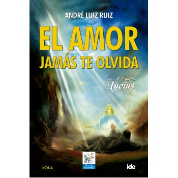 El Amor Jamás Te Olvida