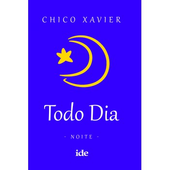 Todo Dia - Noite