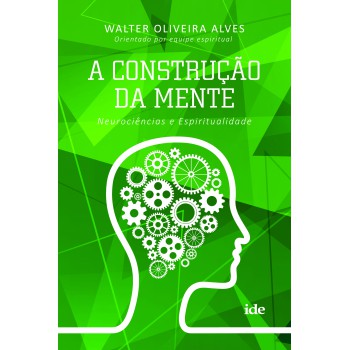 A Construção Da Mente