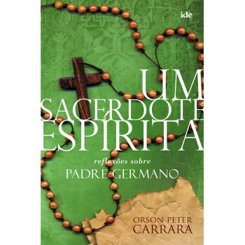 Um Sacerdote Espirita