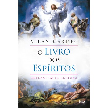 Os Livro Dos Espíritos: Fácil Leitura