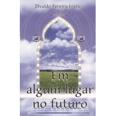 Em Algum Lugar No Futuro