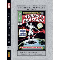 Biblioteca Histórica Marvel: O Surfista Prateado - Vol. 01