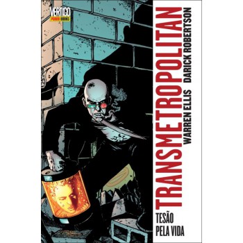 Transmetropolitan Vol 2: Tesão Pela Vida