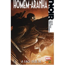 Homem Aranha Noir 02: A Face Oculta