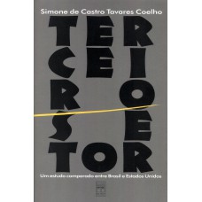 Terceiro Setor - Um Estudo Comparado Entre Brasil E Estados Unidos