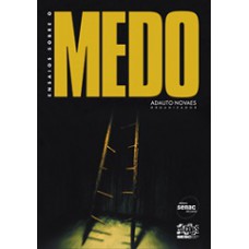 Ensaios Sobre O Medo