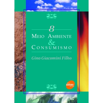 Meio Ambiente & Consumismo