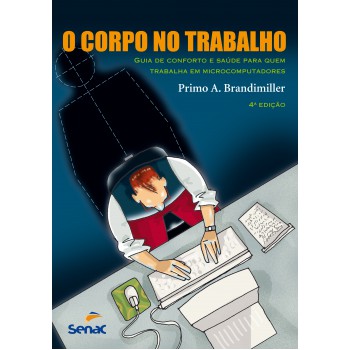 O Corpo No Trabalho