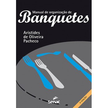 Manual De Organização De Banquetes