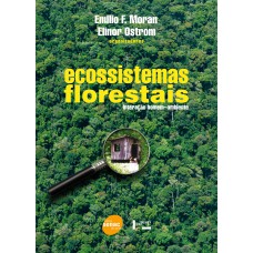 Ecossistemas Florestais: Interação Homem-ambiente