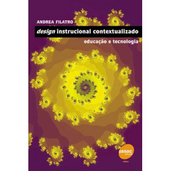 Design Instrucional Contextualizado - Educação E Tecnologia