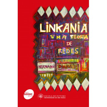 Linkania: Uma Teoria De Redes