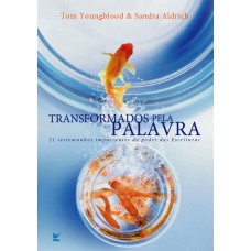 Transformados Pela Palavra