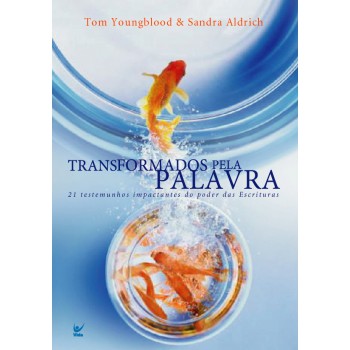 Transformados Pela Palavra