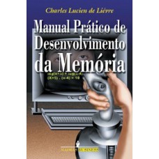 Manual Prático De Desenvolvimento Da Memória