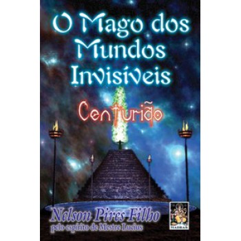 Mago Dos Mundos Invisíveis