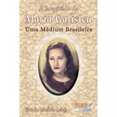 A Trajetória De Maria Galisteu