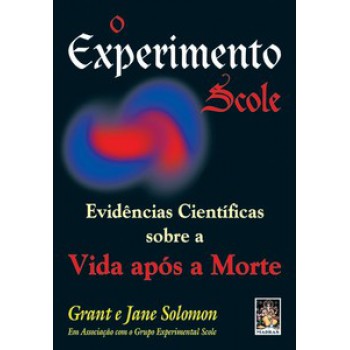 O Experimento Scole