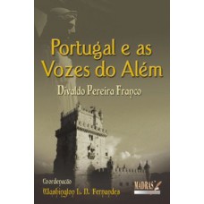 Portugal E As Vozes Do Além