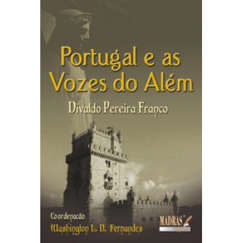 Portugal E As Vozes Do Além