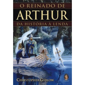 O Reinado De Arthur