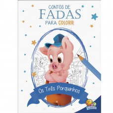 Contos De Fadas Para Colorir: Três Porquinhos, Os