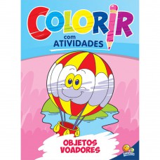 Colorir Com Atividades: Objetos Voadores