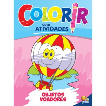 Colorir Com Atividades: Objetos Voadores